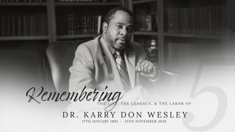 Remembering Dr. Karry D. Wesley